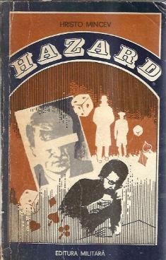 Hazard - Hristo Mincev