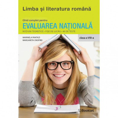 Limba si literatura romana Ghid complet pentru Evaluarea Nationala Clasa a VIII-a Editia 2023 - Margareta Onofrei foto