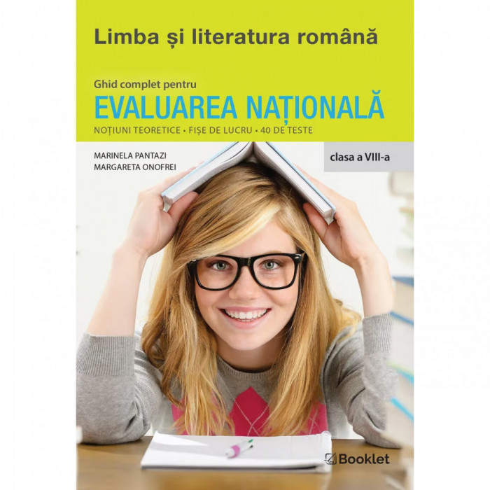 Limba si literatura romana Ghid complet pentru Evaluarea Nationala Clasa a VIII-a Editia 2023 - Margareta Onofrei