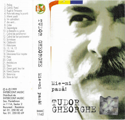 Casetă audio Tudor Gheorghe &amp;lrm;&amp;ndash; Mie-mi Pasă !, originală foto