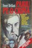 Pariu pe o crima - Henry Meillant