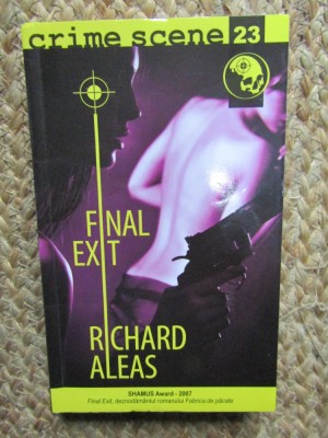 FINAL EXIT - Richard Aleas - 2010, 223 p. foto