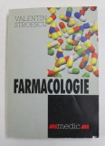 FARMACOLOGIE de VALETIN STROESCU , 1999 * BLOCUL DE FILE PREZINTA INDOITURI