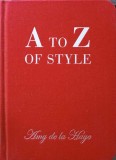 A TO Z OF STYLE-AMY DE LA HAYE, ILLUSTRATIONS BY EMMA FARRARONS, 2019