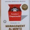PARADOXUL CIMPANZEULUI - PROGRAMUL DE MANAGEMENT AL MINTII de STEVE PETERS , 2019
