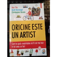 Oricine este un artist - Ron Tite, Scott Kavanagh, Christopher Novais