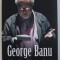 MONOLOGURILE NEIMPLINIRII de GEORGE BANU , 2014