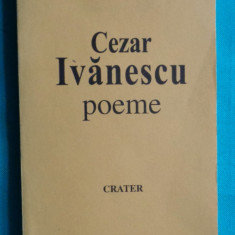 Cezar Ivanescu – Poeme ( Crater )