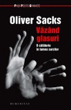 Carte Vazand glasuri. O calatorie in lumea surzilor - Oliver Sacks