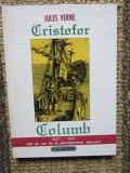 Jules Verne - Cristofor Columb, Nemira