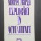EXPLORARI IN ACTUALITATE - ANDREI MARGA