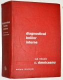 Dignosticul bolilor interne - R. R&icirc;mniceanu 1973