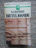 BIETUL IOANIDE-GEORGE CALINESCU