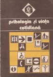 Psihologia si viata cotidiana, volumul 1