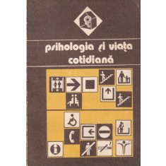 Psihologia si viata cotidiana, volumul 1