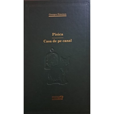 Georges Simenon - Pisica. Casa de pe canal (Vol.35) - 109413 foto