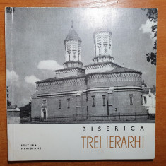 editura meridiane-biserica trei ierarhi bucuresti - 1965