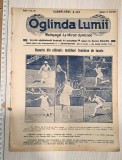 Cumpara ieftin REVISTA OGLINDA LUMII 10 IULIE 1926 ,BOGAT ILUSTRATA
