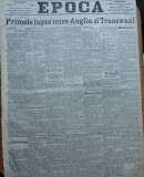 Ziarul Epoca, 2 Octombrie 1899; Primele lupte intre Anglia si Transwaal