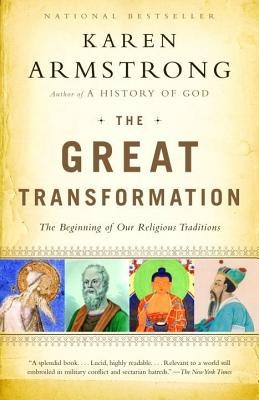 The Great Transformation: The Beginning of Our Religious Traditions foto