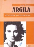 ARGILA, SANATATE SI FRUMUSETE-IOAN TIMBUS-352198