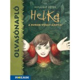 MS-1466 Olvas&oacute;napl&oacute; - HELKA - A Burok-v&ouml;lgy &aacute;rnyai (Nyul&aacute;sz P&eacute;ter) - Istv&aacute;nder Annam&aacute;ria