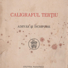 Gala Galaction - Caligraful Tertiu (editie princeps)
