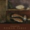 Around the Roman Table: Food and Feasting in Ancient Rome