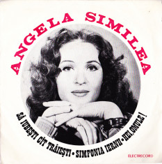 AS - ANGELA SIMILEA - SA IUBESTI CAT TRAIESTI (DISC VINIL, LP 7``) foto