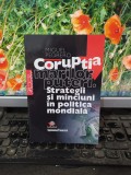 pedrero, Corupția marilor puteri. Strategii și minciuni &icirc;n politica.., 2008, 067