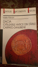 DACIA /CIVILIZATIILE ANTICE DIN TARILE CARPATO-DANUBIENE / VASILE PARVAN,2002 foto