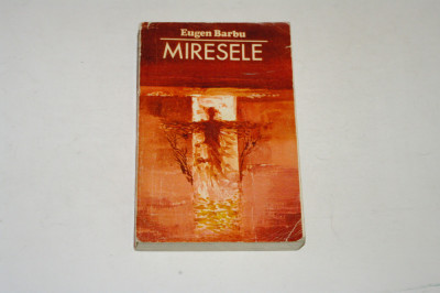 Miresele - Eugen Barbu foto