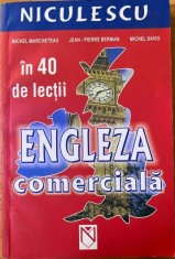 Engleza comerciala in 40 de lectii - Michel Marcheteau