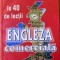 Engleza comerciala in 40 de lectii - Michel Marcheteau