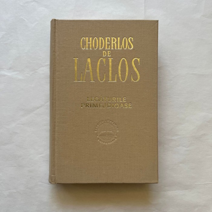 Choderlos de Laclos - Legaturile primejdioase