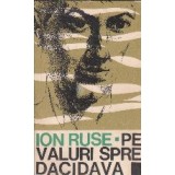 Pe valuri spre Dacidava