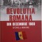 Revolutia romana din decembrie 1989. Istorie si memorie (cateva insemnari in creion)