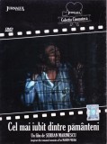 DVD Film de colectie: Cel mai iubit dintre pamanteni ( vezi descriere )