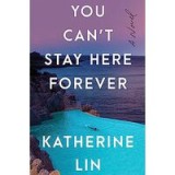 You Can&#039;t Stay Here Forever