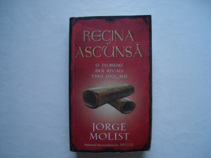 Regina ascunsa - Jorge Molist