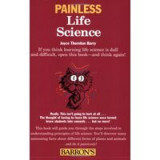 Painless life science