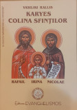 Karyes colina sfintilor