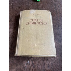 V. A. Chireev - Curs de chimie fizica