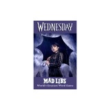 Wednesday Mad Libs: World's Greatest Word Game