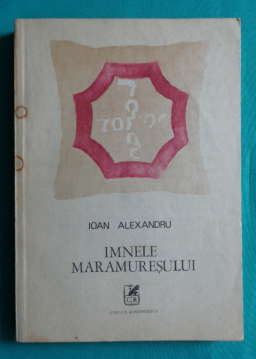 Ioan ( Ion ) Alexandru &ndash; Imnele Maramuresului ( prima editie )