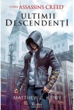 Assassin&rsquo;s Creed. Ultimii descendenti, Paladin