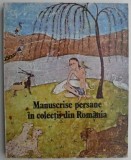 Manuscrise persane in colectii din Romania - Alexandra Beldescu