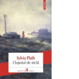 Clopotul de sticla - Sylvia Plath