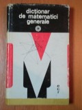 DICTIONAR DE MATEMATICI GENERALE de VASILE BOBANCU , 1974