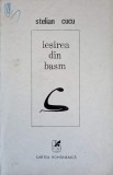 IESIREA DIN BASM. POEZII PRINCEPS (CU DEDICATIA AUTORULUI)-STELIAN CUCU-238188